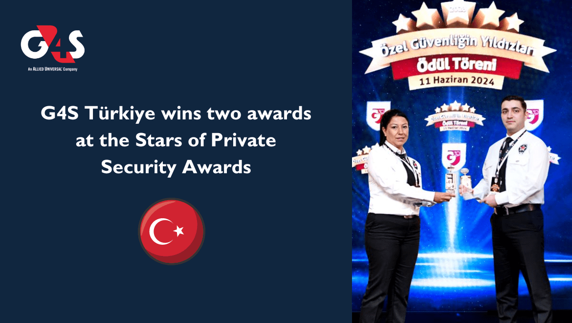 G4S Türkiye wins two awards at the Stars of Private Security Awards
