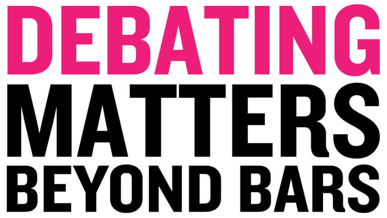 Debatting matters beyond bars