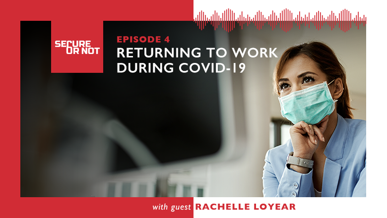 Secure or Not Podcast Episode 4