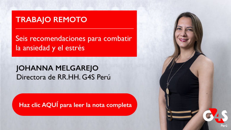 Trabajo remoto: Seis recomendaciones para combatir la ansiedad y el estrés